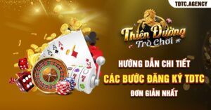 Hướng Dẫn Chi Tiết Các Bước Đăng Ký TDTC Đơn Giản Nhất