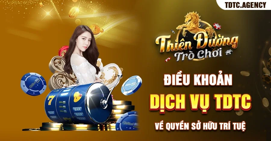 Điều khoản dịch vụ TDTC về quyền sở hữu trí tuệ