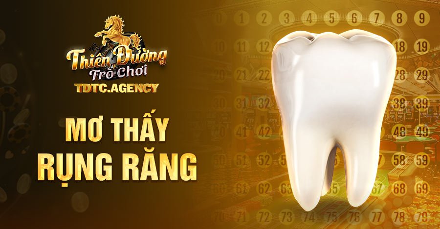 giải mã giấc mơ bị rụng răng