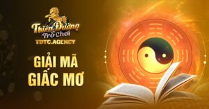 Giải mã giấc mơ cực chuẩn