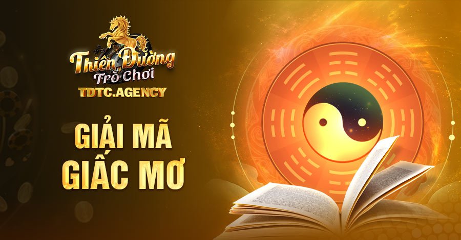 Giải mã giấc mơ cực chuẩn