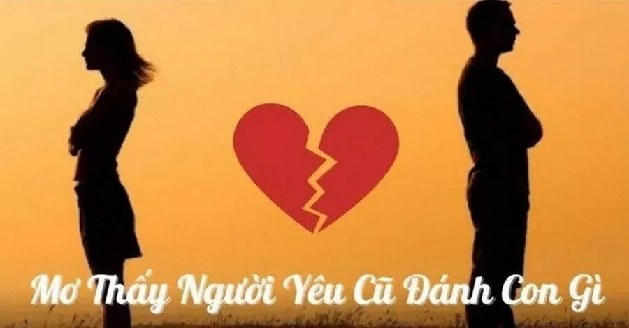 tìm hiểu giấc mơ thấy người yêu cũ